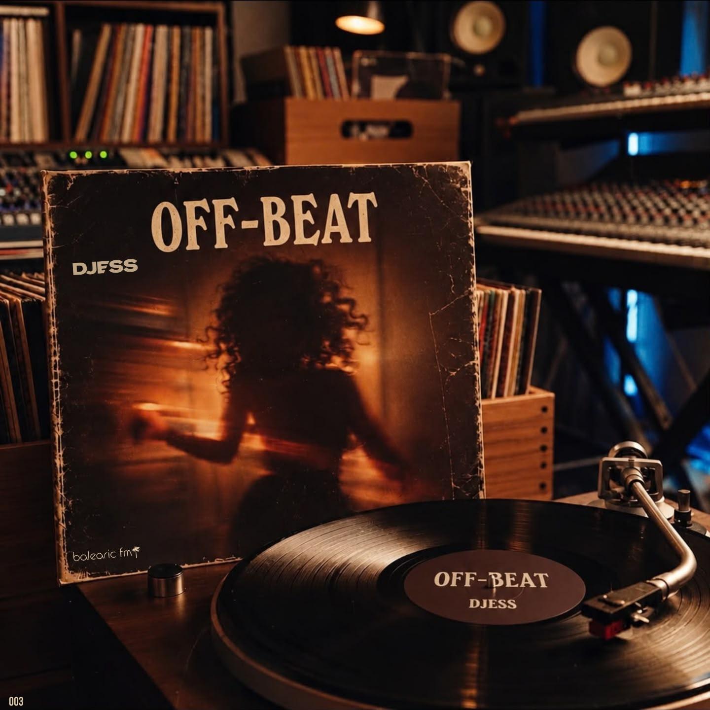 OFF-BEAT (003) (DJESS)